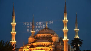 HOŞ GELDİN YÂ ŞEHR-İ RAMAZAN!